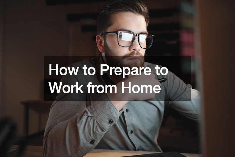 How to Prepare to Work from Home